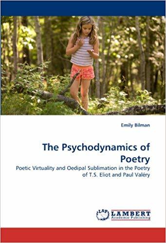 The Psychodynamics of Poetry