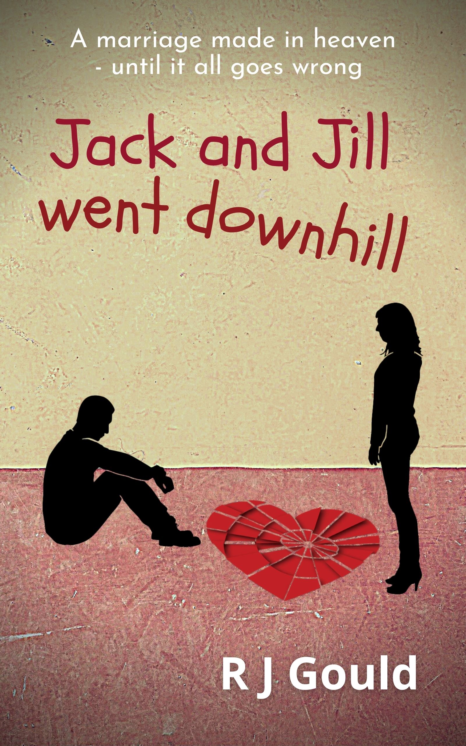 Jack and Jill went Downhill by RJ Gould